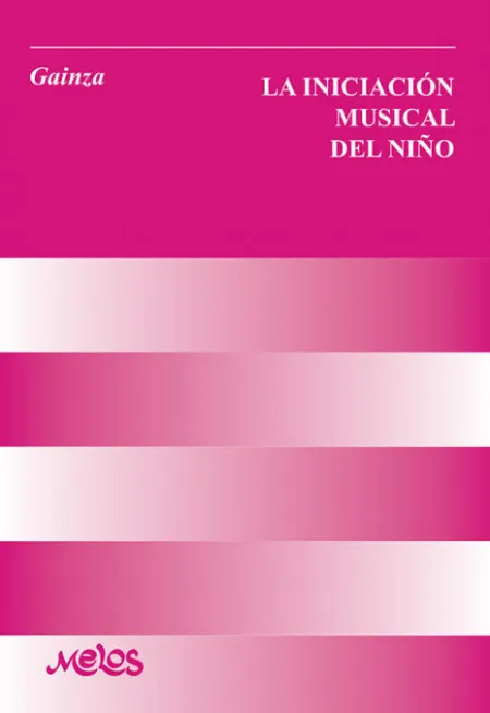 La Iniciación Musical del Niño