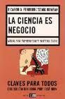 LA CIENCIA ES NEGOCIO