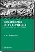 Los Origenes de la Ley Negra