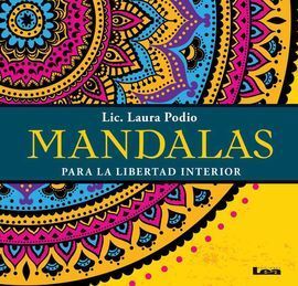 MANDALAS PARA LA LIBERTAD INTERIORLAURA PODIO
