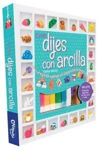 Crea Dijes con Arcilla