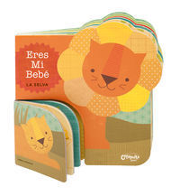 ERES MI BEBÉ - LA SELVA
