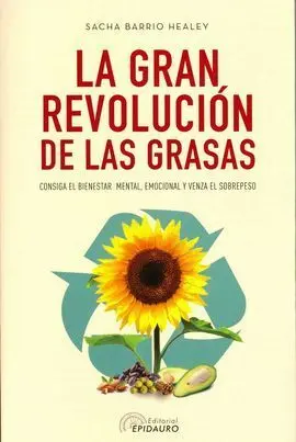 La Gran Revolución de las Grasas