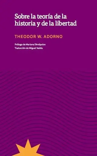 Sobre la Teoría de la Historia y la Libertad