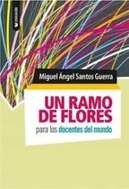 UN RAMO DE FLORES PARA LOS DOCENTES DEL MUNDO
