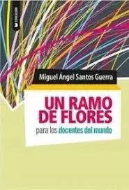 Un Ramo de Flores para los Docentes del Mundo