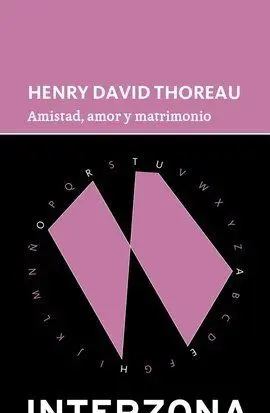 Amistad, Amor y Matrimonio