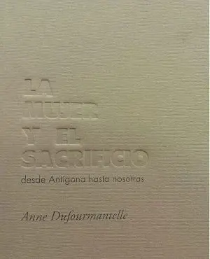 La Mujer y el Sacrificio