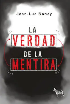 La Verdad de la Mentira