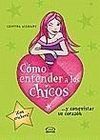 CÓMO ENTENDER A LOS CHICOS
