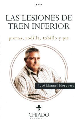 LESIONES DE TREN INFERIOR,LAS