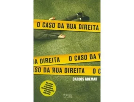 O Caso Da Rua Direita