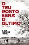 O Teu Rosto Será o Último