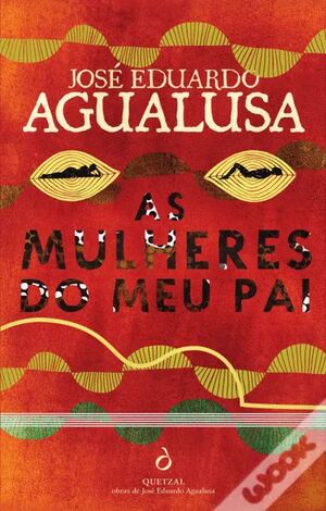 AS MULHERES DO MEU PAI