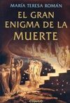 EL GRAN ENIGMA DE LA MUERTE