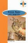 BRITISH MYTHS AND LEGENDS