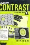Advanced Contrast For 1º Bachillerato Workbook