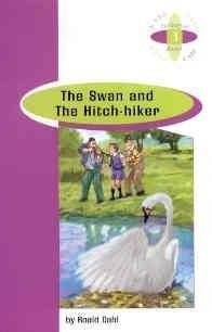 THE SWAN AND THE HITCH-HIKER