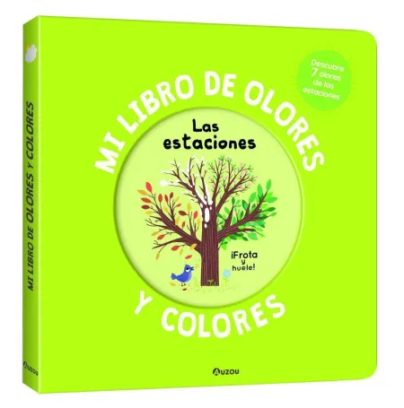 Mi Libro de Olores y Colores. Las Estaciones