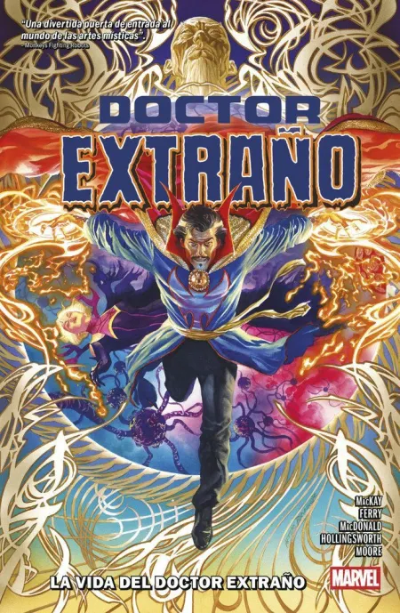 Marvel Premiere. Dr Extraño de Jed Mackay 01: la Vida del Doctor