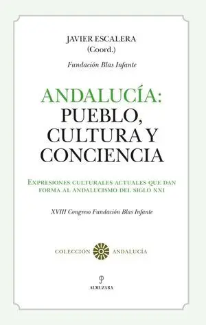 Andalucía: Pueblo, Cultura y Conciencia