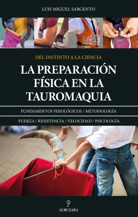 La Preparación Física en la Tauromaquia