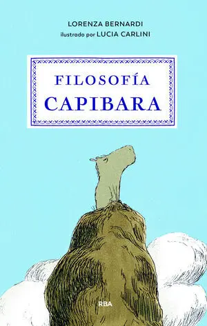 Filosofía Capibara