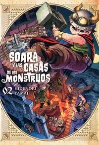 Soara y las Casas de los Monstruos 2