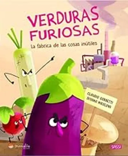 Verduras Furiosas Fabrica de las Cosas