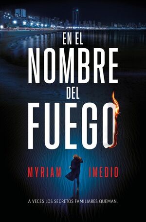 EN EL NOMBRE DEL FUEGO