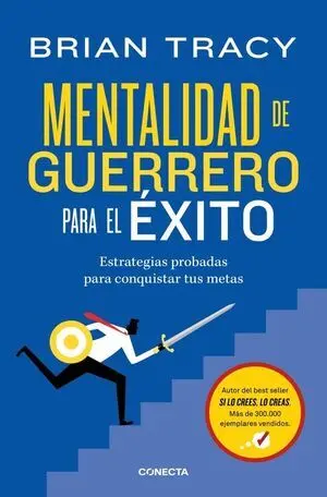 Mentalidad de Guerrero para el Éxito