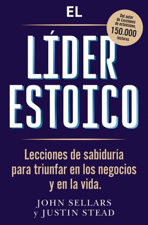 EL LÍDER ESTOICO