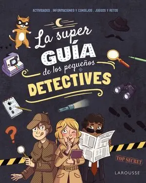 La Superguía de los Pequeños Detectives