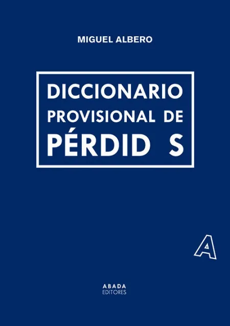 Diccionario Provisional de Pérdidas