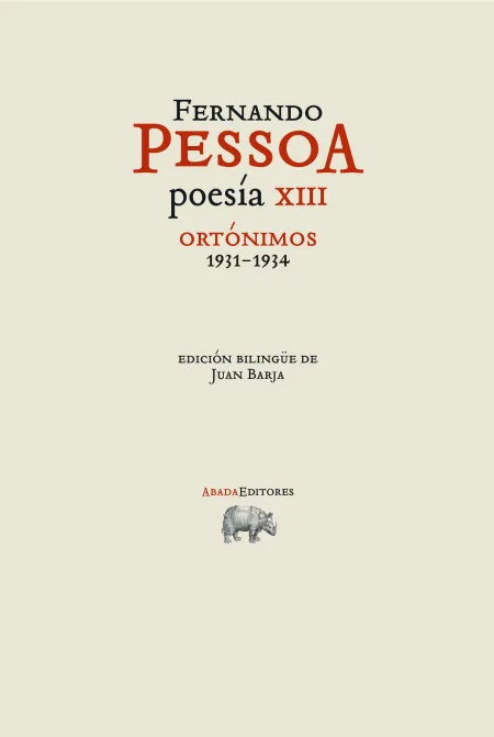 Poesía Xiii. Ortónimos (1931-1934)