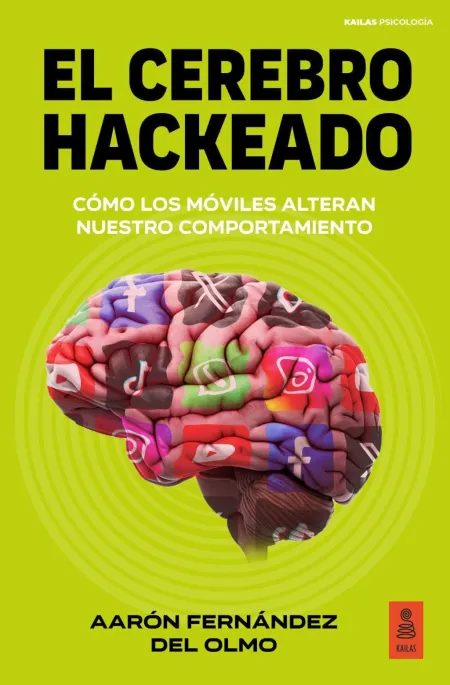 El Cerebro Hackeado