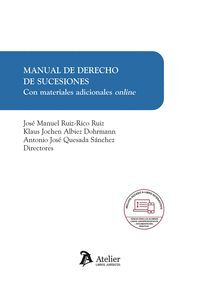MANUAL DE DERECHO DE SUCESIONES CON MATERIALES ADICIONALES
