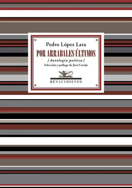 Por Arrabales Últimos