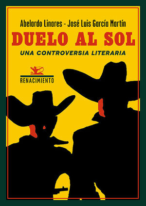 DUELO AL SOL. UNA CONTROVERSIA LITERARIA