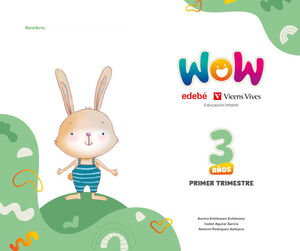 PROYECTO WOW 3 AÑOS CARPETA 1 TRIMESTRE