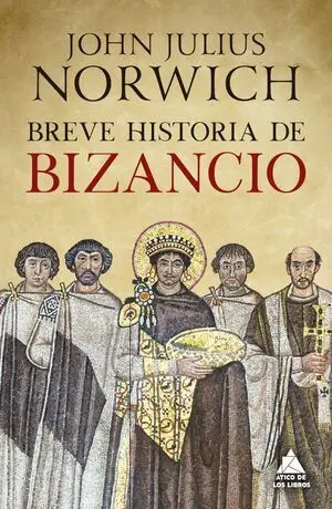 Breve Historia de Bizancio
