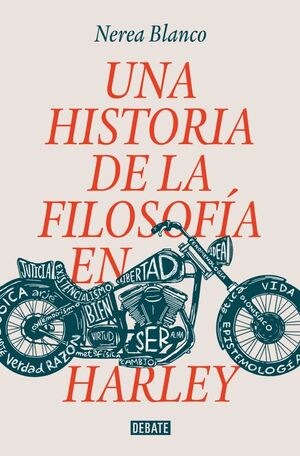 UNA HISTORIA DE LA FILOSOFÍA EN HARLEY