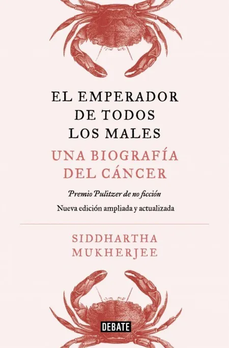 El Emperador de Todos los Males. Edición Ampliada
