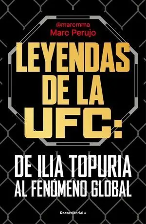 Leyendas de la Ufc: de Ilia Topuria Al Fenómeno Global
