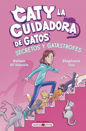 CATY LA CUIDADORA DE GATOS 3: SECRETOS Y GATÁSTROFES