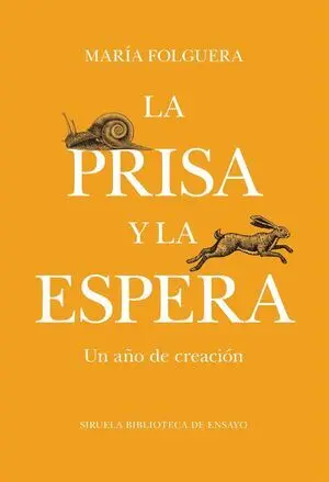 La Prisa y la Espera