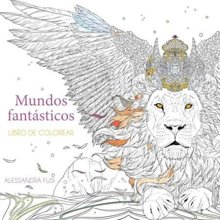 Mundos Fantásticos: Libro de Colorear