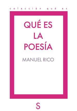 QUÉ ES LA POESÍA