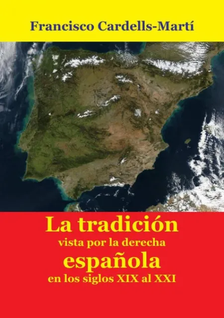 Las Ideas de la Tradicion Vistas Desde la Derecha