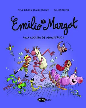Emilio y Margot 7 una Locura de Monstruos